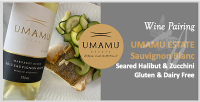 *Gluten & Dairy free* UMAMU Estate Sauvignon Blanc with Seared Halibut and Zucchini
