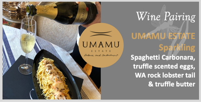 UMAMU Estate Sparkling Chardonnay with Spaghetti carbonara, truffle scented eggs, WA rock lobster tail & truffle butter